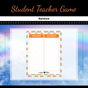 Student Teacher Game – Rainbow Theme