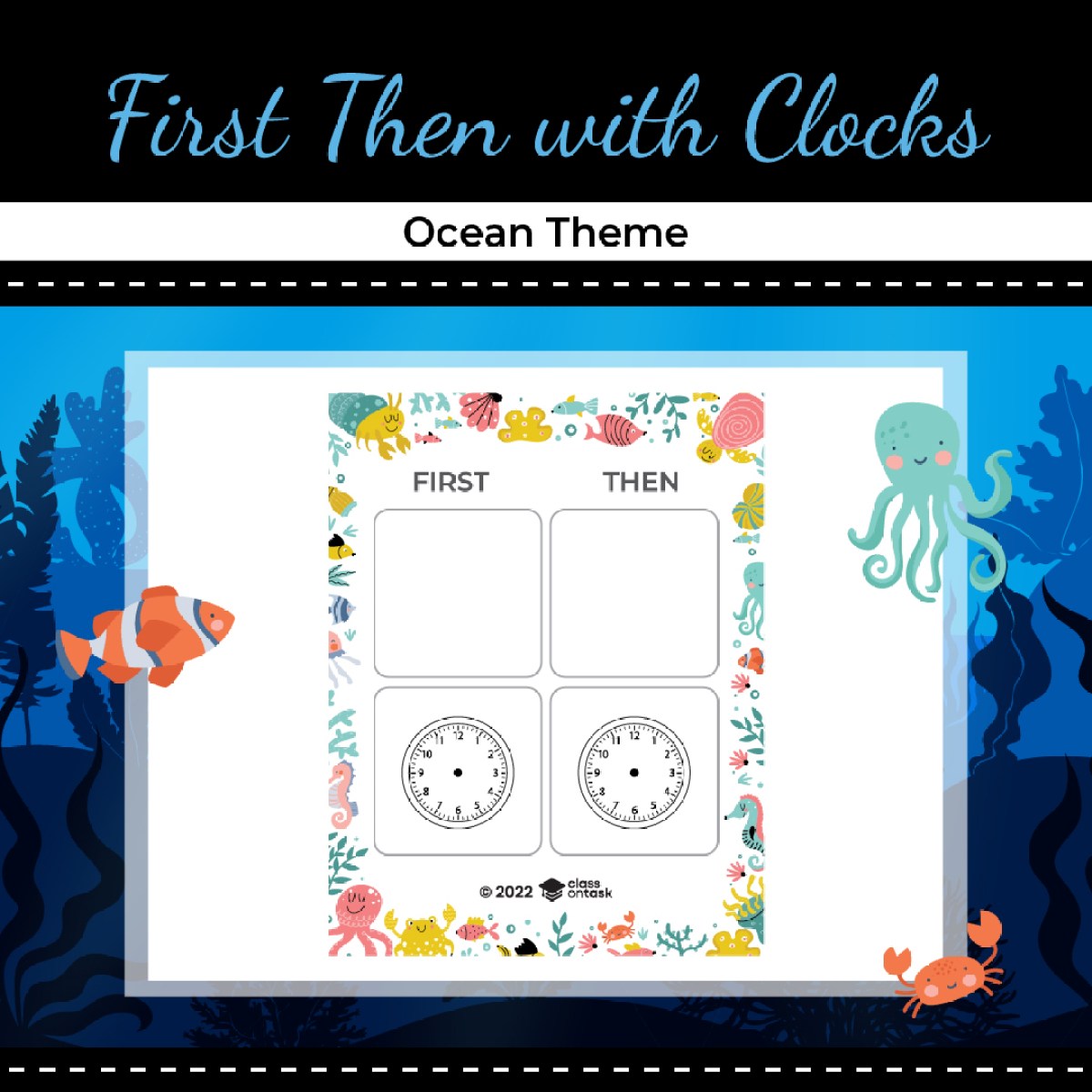 First, Then Board with Clocks – Ocean Theme – Behavior Analyst Resource ...