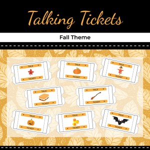 Talking Tickets – Fall Theme