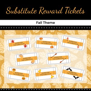 Substitute Reward Tickets – Fall Theme