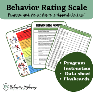 Behavior Rating Scale ABA Program- 5 is Against the Law Companion Resource