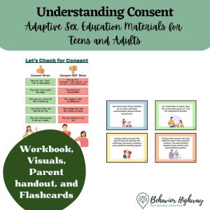 Understanding Consent: Workbook & Flashcard Set for Teens & Adults