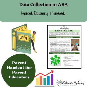 Data Collection in ABA: Parent Education Handout