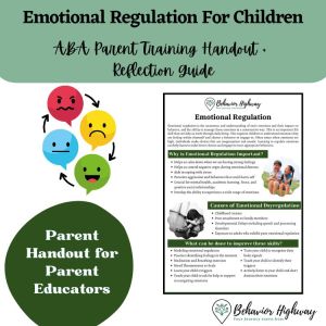 Emotional Regulation: Parent Training & Child Workbook