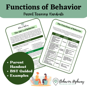 Functions of Behavior and ABC Data Parent Training Handout