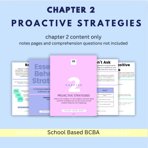 Essential Behavior Strategies: Chapter 2 Proactive Strategies